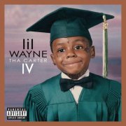 Lil Wayne - Tha Carter IV (Complete Edition)
