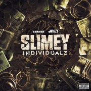 Berner & Mozzy - Slimey Individualz