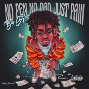 Big Havi - No Pen, No Pad, Just Pain