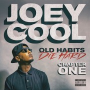 Joey Cool - Old Habits Die Hard Chapter One