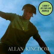 Allan Kingdom - I Don't Do This For Money