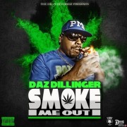 Daz Dillinger - Smoke Me Out