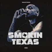 Wacotron - SMOKIN TEXAS