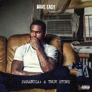Dave East - Paranoia: A True Story