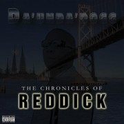 Da Unda Dogg - The Chronicles Of Reddick
