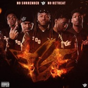 Montana Of 300 & FGE - No Surrender No Retreat