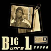 Big L - Unreleased