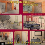 Aceyalone & DJ Fat Jack - 43rd & Excellence