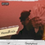 Q Holly Hood - Hood Rich (EP)
