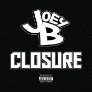 Joey B - Closure