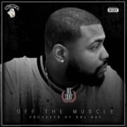 Bigshot Bo - Off The Muscle