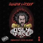 Quadir Lateef - Ugly Face (EP)