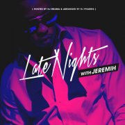 Jeremih - Late Nights With Jeremih