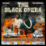 The Black Opera - 80z Babiez To The 2Gz 2
