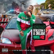 Mac Drick - Dedication II A Dream 2