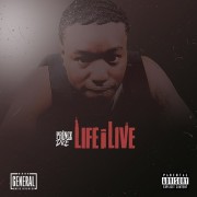 Prince Dre - Life I Live