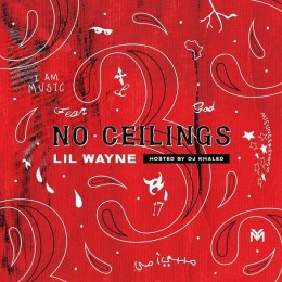 Lil Wayne - No Ceilings 3