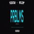 6LACK Ft. Childish Major & Jace - PRBLMS (Remix)