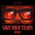 The Weeknd Feat. Ariana Grande - Save Your Tears (Remix)