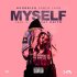 Hoodrich Pablo Juan - Myself