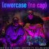 Big Boi & Sleepy Brown Feat. Killer Mike - Lower case (No Cap)