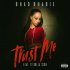 Bhad Bhabie Feat. Ty Dolla $ign - Trust Me