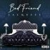 Jacquees Feat. Queen Naija - Bed Friend