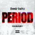 Boosie Badazz Feat. DaBaby - Period