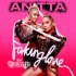 Anitta Feat. Saweetie - Faking Love