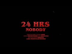 24hrs - Nobody