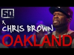 50 Cent & Chris Brown Perform 'I'm The Man' Live in Oakland